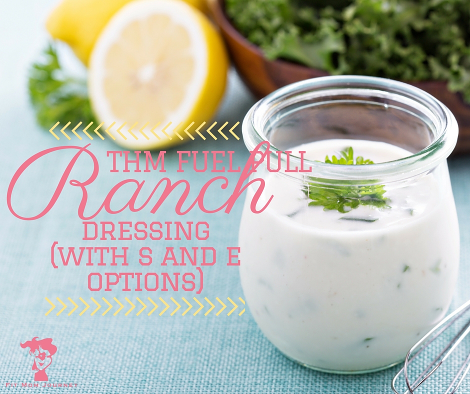THM Fuel Pull Ranch Dressing (With S and E Options)