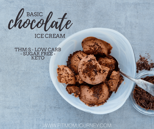 Basic Trim Healthy Mama Chocolate Ice Cream (THMS)