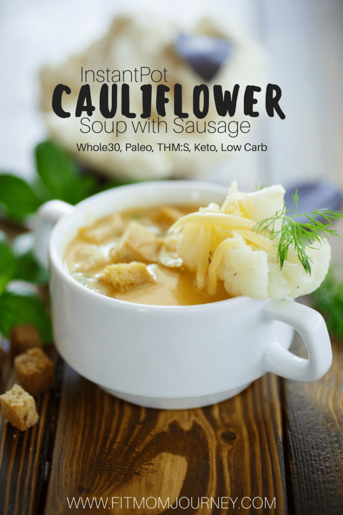 WHOLE30 WEEK 1 UPDATE + CAULIFLOWER SOUP RECIPE