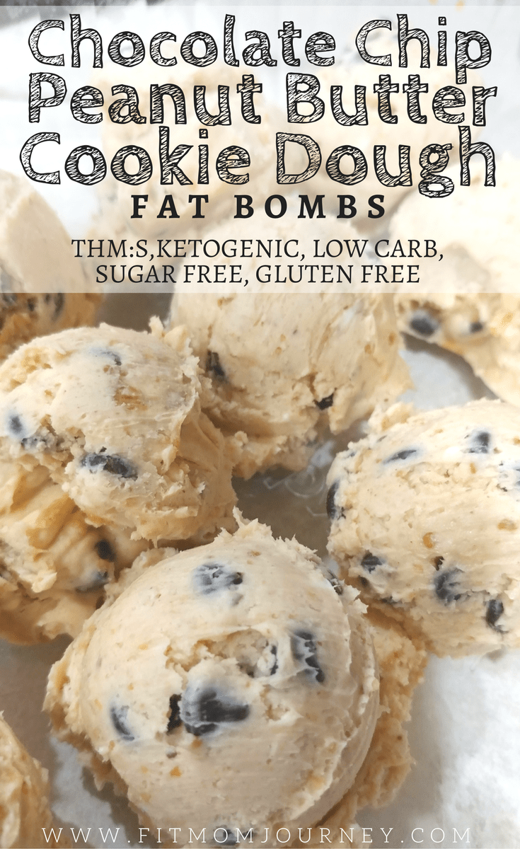 Chocolate Chip Cookie Dough Peanut Butter Fat Bombs Fit Mom Journey
