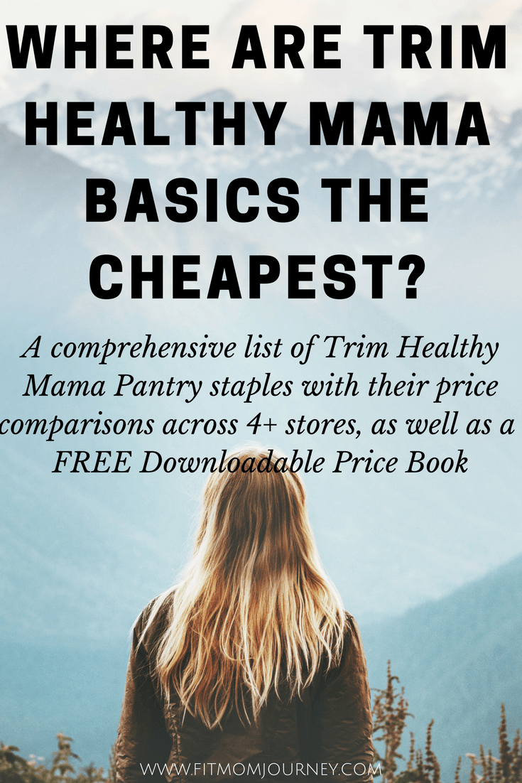 Where Are Trim Healthy Mama Basics the Cheapest?