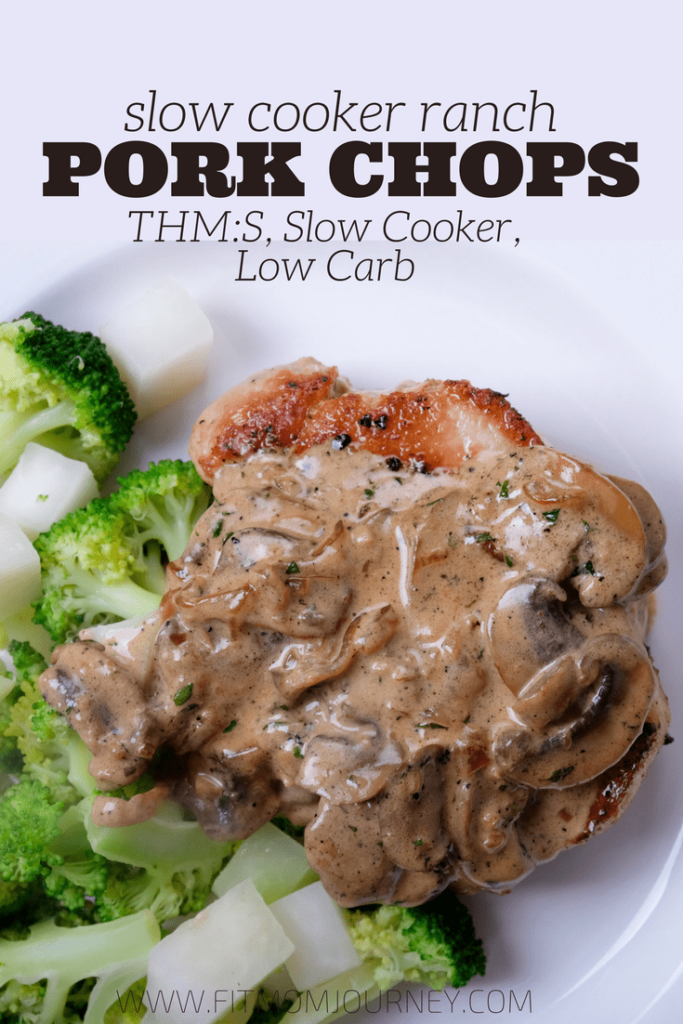 Slow Cooker Ranch Pork Chops (THMS, Low Carb, Ketogenic, Slow Cooker) Fit Mom Journey