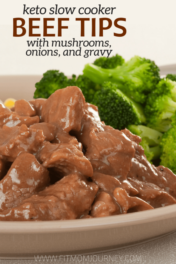 Keto Beef Tips with Mushrooms, Onions, and Gravy Fit Mom Journey