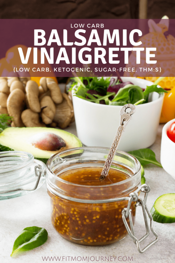Low Carb Balsamic Vinaigrette Fit Mom Journey