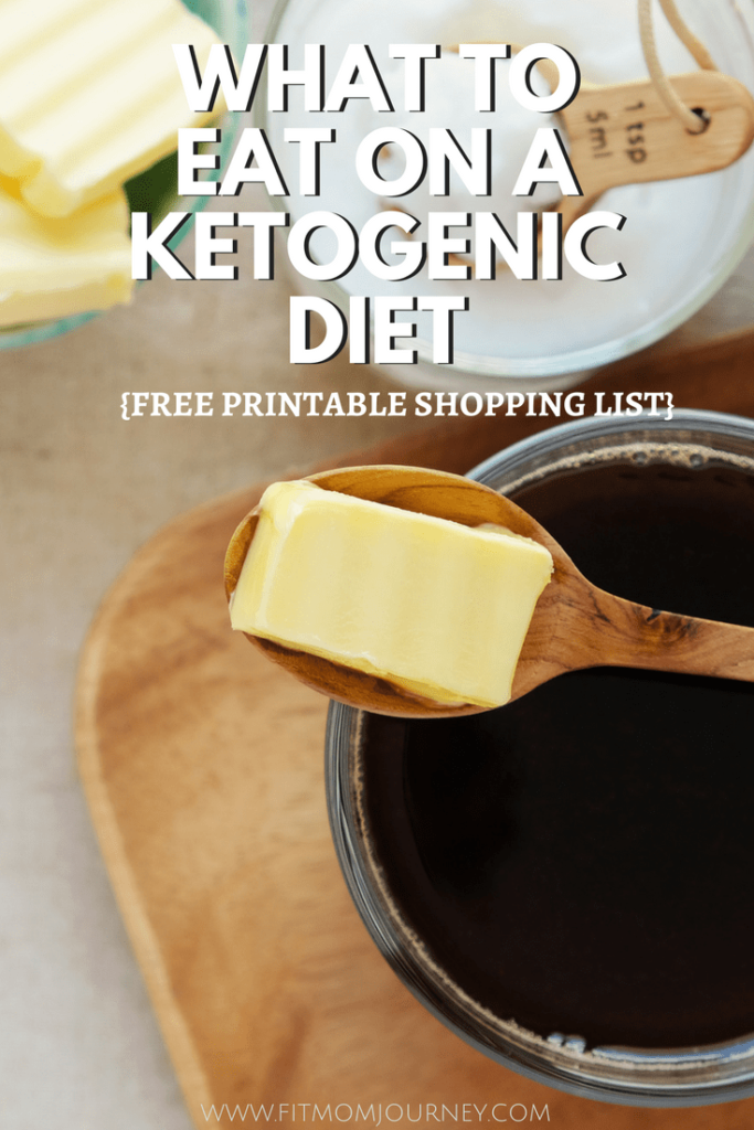 Here is a complete list of what to eat on a Ketogenic Diet - with free Shopping List - to help you achieve your healthiest self!