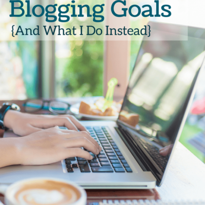 Why I Stopped Setting Blogging Goals