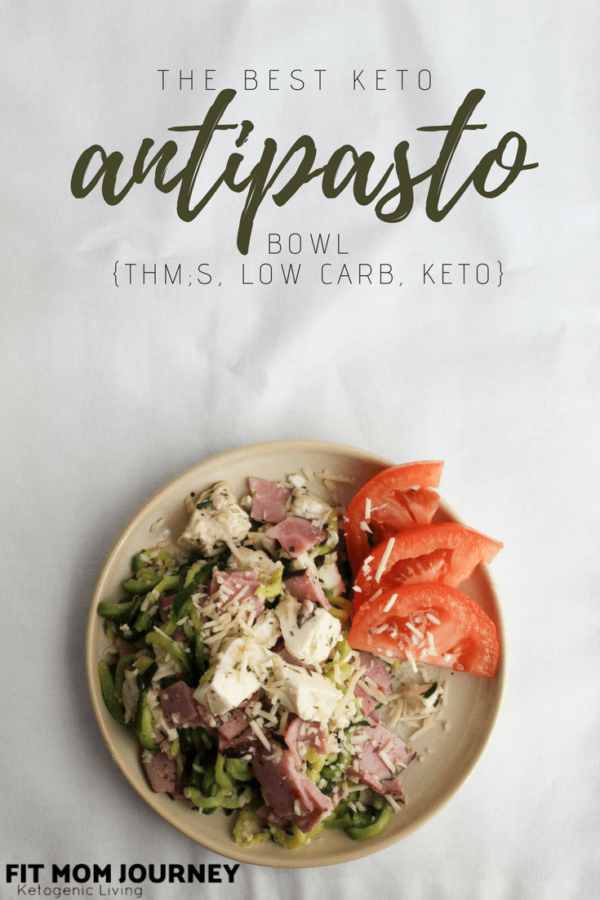 Best Keto Antipasto Bowl - Fit Mom Journey