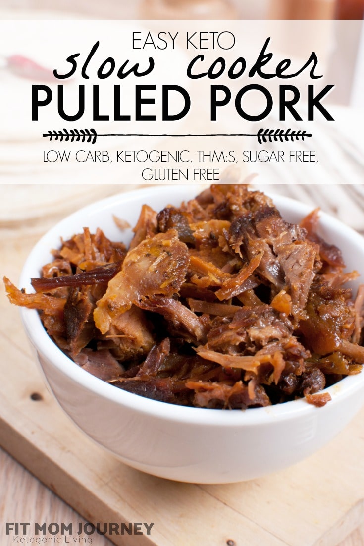 Easy Slow Cooker Pulled Pork {Ketogenic, Low Carb, THMS} Fit Mom Journey