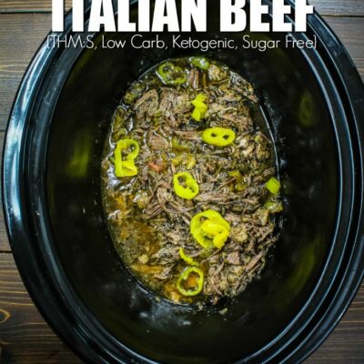 Italian Beef {Ketogenic, Slow Cooker}