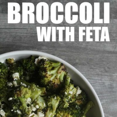 Roasted Broccoli with Feta