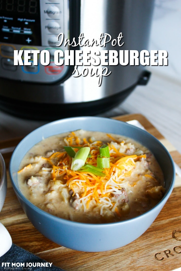 All the flavors of a cheeseburger, but in a warm, comforting bowl of soup.  Keto Cheeseburger Soup is made in the InstantPot - and reheats well the day after!