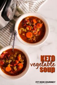 Keto Vegetable Soup - Fit Mom Journey