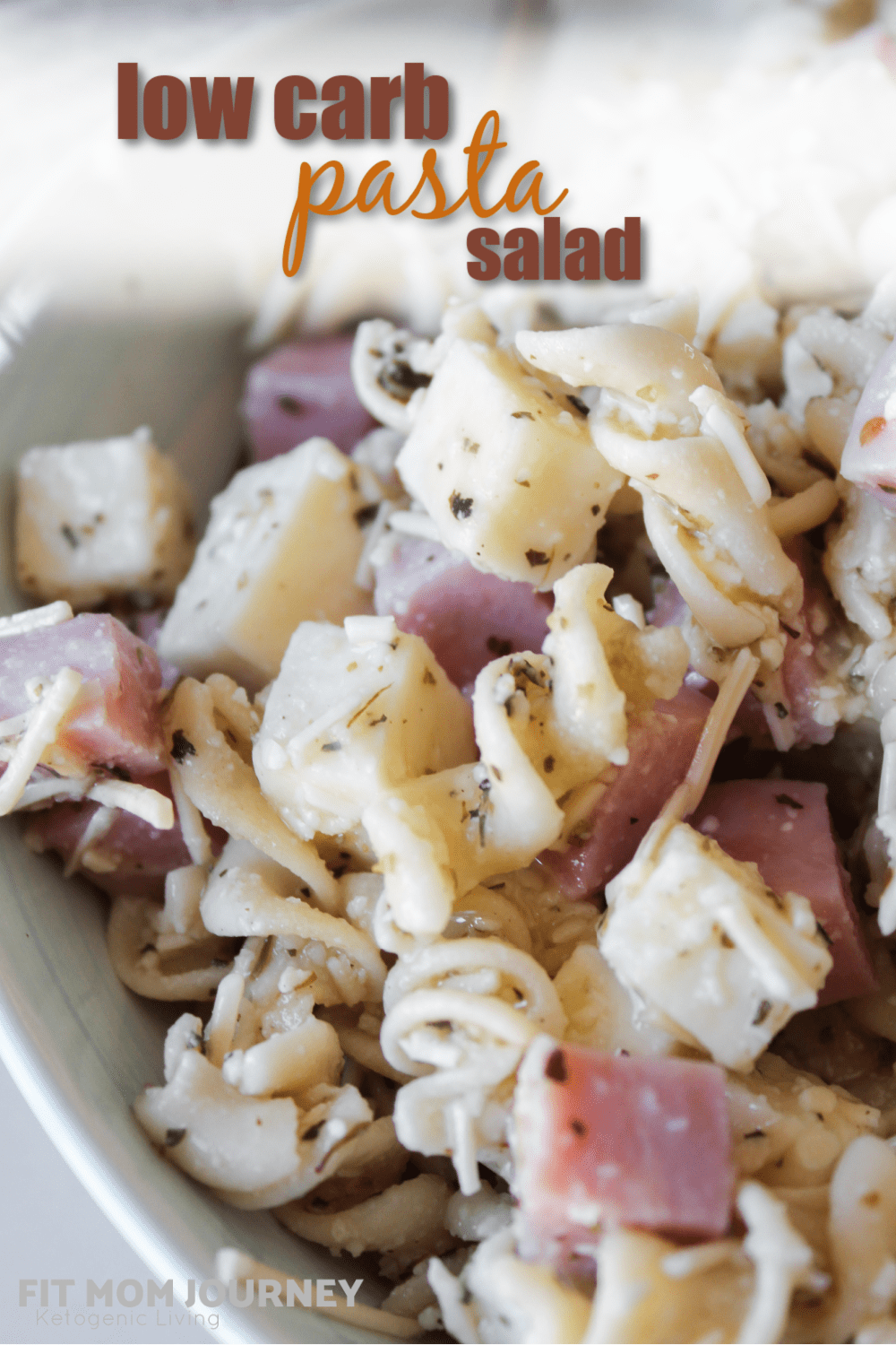 Low Carb Pasta Salad Recipe Fit Mom Journey