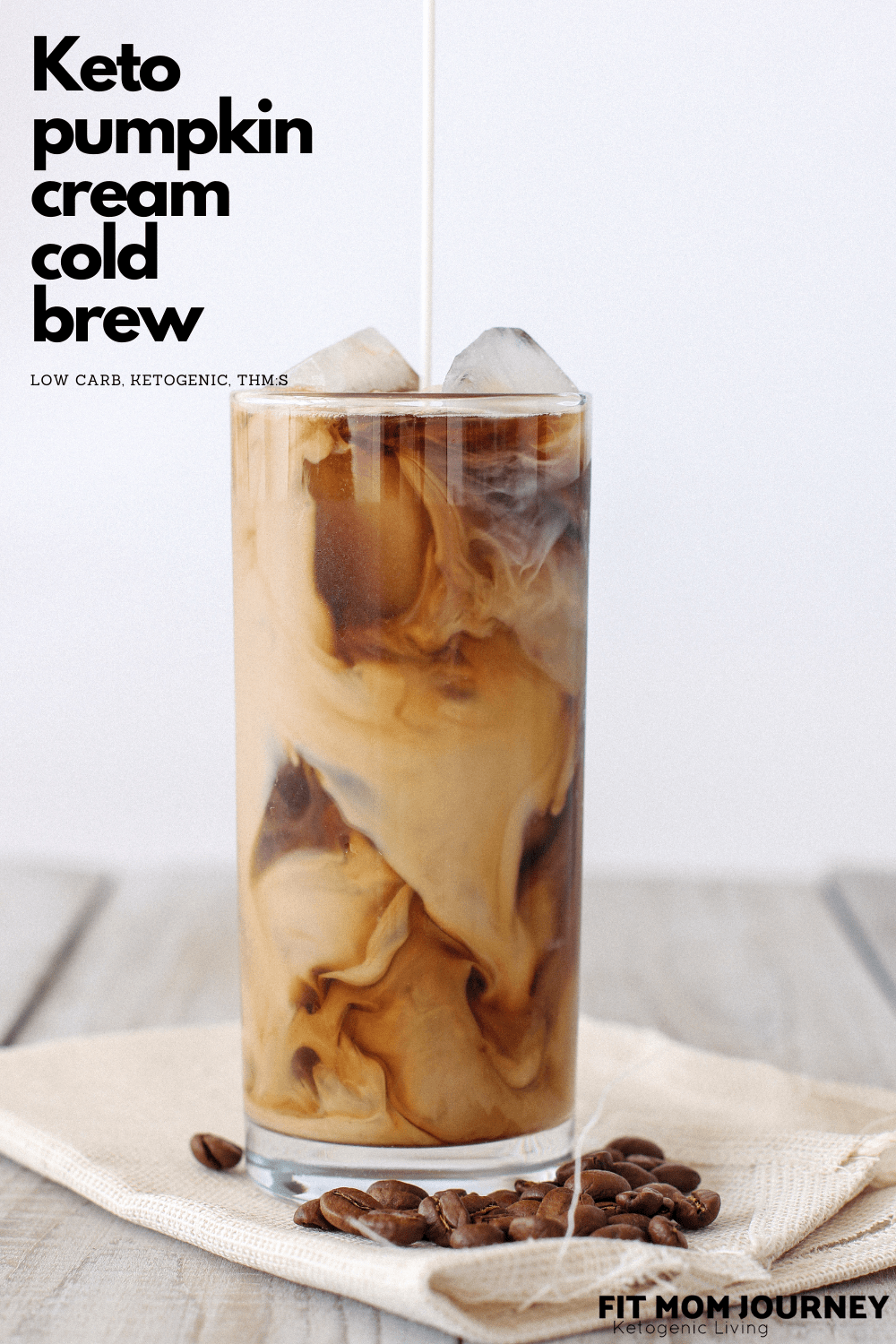 Keto Pumpkin Cream Cold Brew Fit Mom Journey