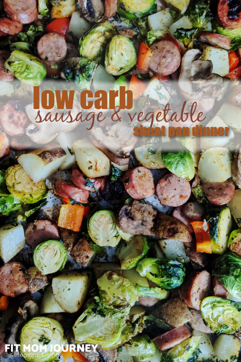 Low Carb Sausage and Vegetable Sheetpan Dinner - Fit Mom Journey