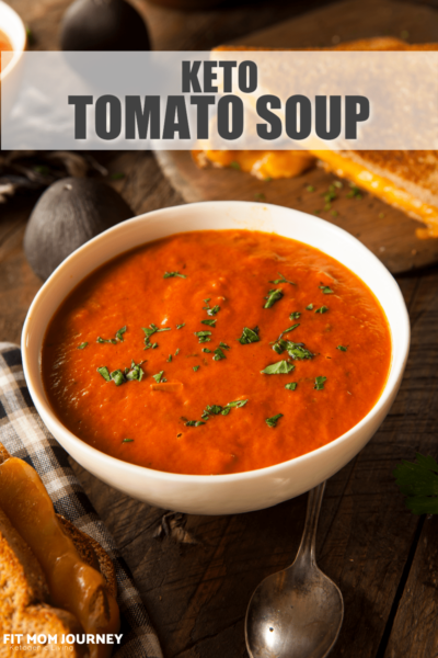 Keto Tomato Soup - Fit Mom Journey