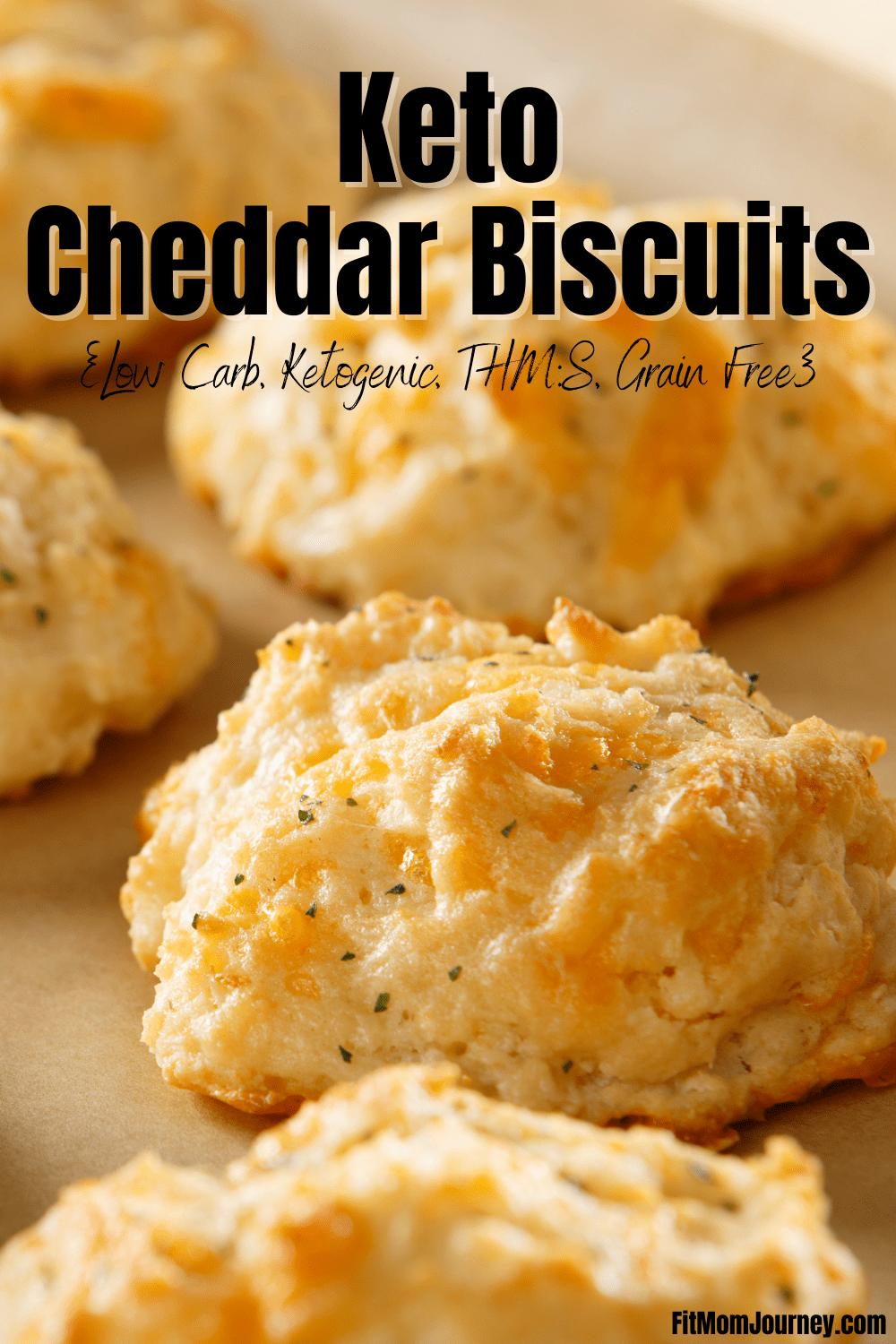 Keto Cheddar Biscuits - Fit Mom Journey