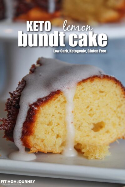 Keto Lemon Bundt Cake - Fit Mom Journey