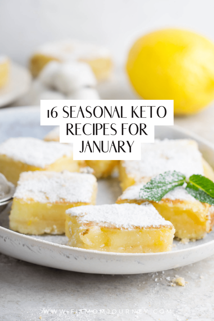 Healthy Keto recipes to cook in January.  From hearty breakfasts, make-ahead lunches, and low carb desserts, these delicious recipes are perfect for meal prep using in-season ingredients and flavors.