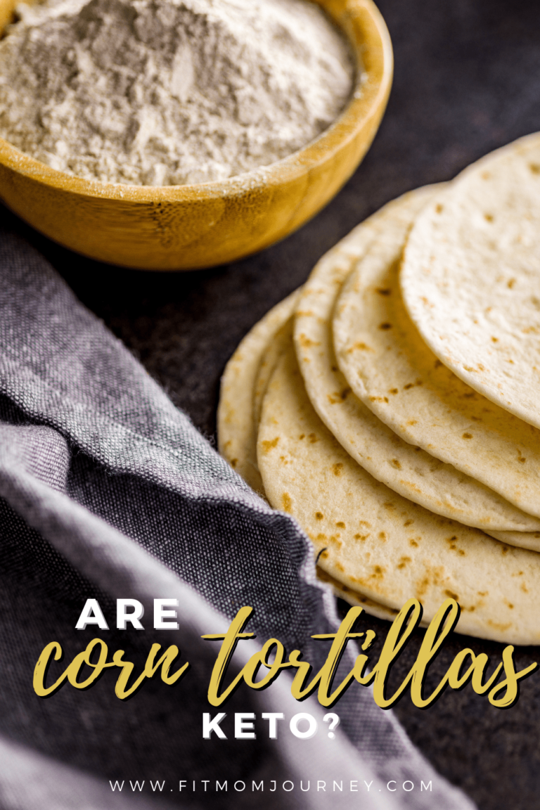 Are Corn Tortillas Keto? Alternatives To Keep Carbs Low Fit Mom Journey